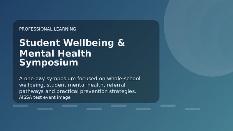 UAT Testing - Student Wellbeing & Mental Health Symposium