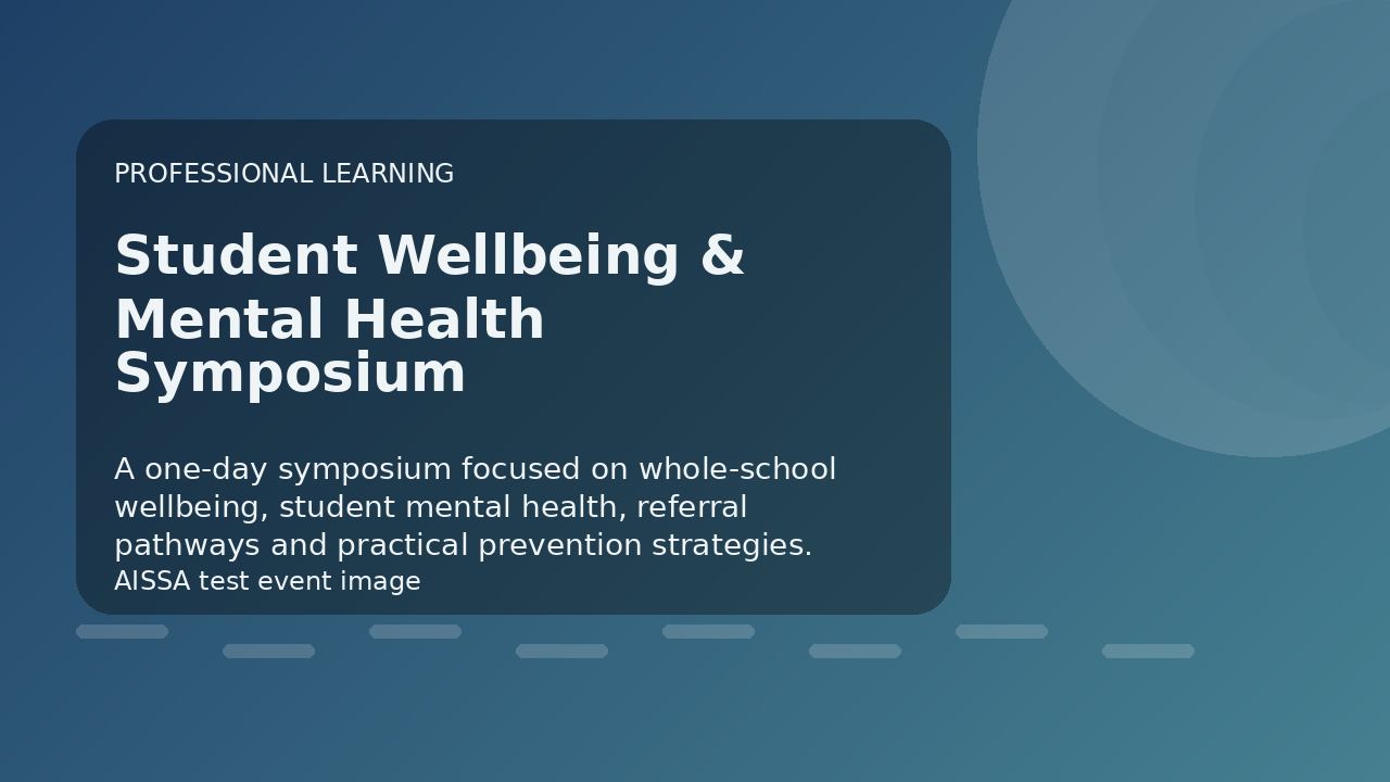 UAT Testing - Student Wellbeing & Mental Health Symposium